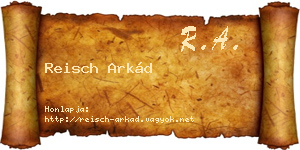 Reisch Arkád névjegykártya